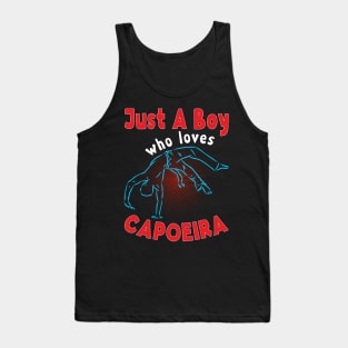 Just A Boy Who Loves Capoeira Tank Top